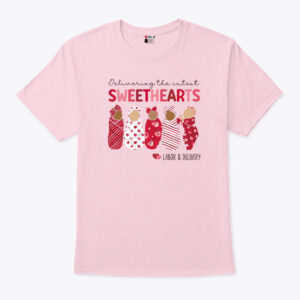 Delivering The Cutest Sweethearts Valentines Day Nurse Shirt