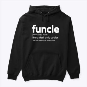 Alternative view of Funcle Shirt Funny Uncle Like A Dad Only Cooler