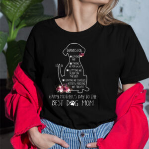 Happy Mothers Day To The Best Dog Mom Shirt