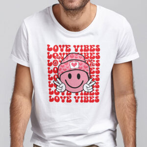 Love Vibes Valentines Shirt