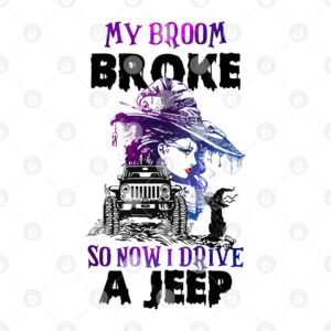 Alternative view of My Broom Broke So I Now Drive By A Jeep Shirt Halloween