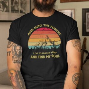 The Mountain Christmas Shirt I Go To Lose My Mind And Find My Soul