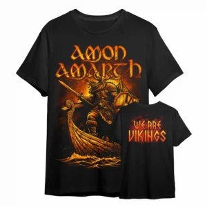 We Are Vikings- Amon Amarth Hoodie, Sweatshirt, T-Shirt