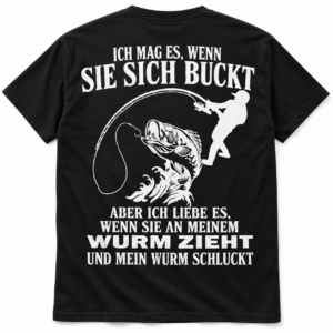 Angler T-Shirt Herren – Ich mag es wenn sie sich bückt