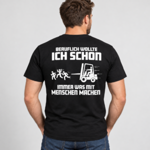 Beruflich Wollte Ich Schon Immer Was Mit Menschen Machen T-Shirt - Image 2