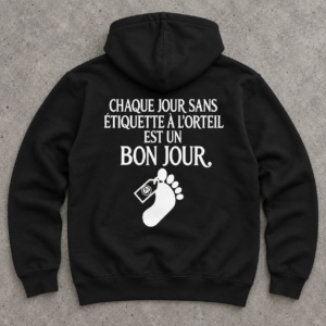 Autre point de vue sur Chaque Jour Sans Étiquette À L’Orteil T Shirt Noir Homme Humour Noir Drôle
