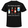 Die 4 Flaschen des Lebens Funny T-Shirt