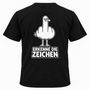 Erkenne die Zeichen – Funny Bird T-Shirt