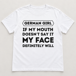 German Girl Damen T Shirt Lustiger Spruch Hoodie Sweatshirt Geschenk für Frauen
