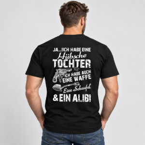 Hübsche Tochter, Waffe, Schaufel & Alibi T-Shirt - Image 2