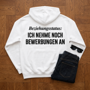 Ich Nehme Noch Bewerbungen An T Shirt Lustiger Single Spruch - Afbeelding 3
