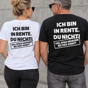 Ich bin in Rente, du nicht T-Shirt – Lustiges Rentner Geschenk zum Ruhestand – Image 2