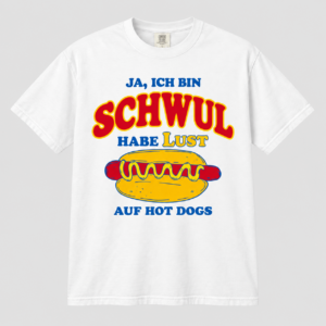 Ja, ich bin schwul – Lust auf Hot Dogs – Lustiges T-Shirt