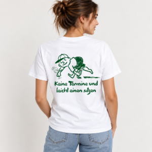 Keine Termine und leicht einen sitzen – Funny T-Shirt – Bild 2