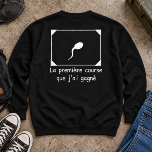 La Première Course Que J’ai Gagné Sweat Homme Humour Français – Image 3