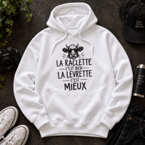 La Raclette C’est Bien La Levrette C’est Mieux T Shirt Humour Français - Imagem 2