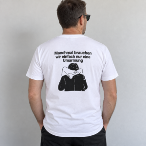 Manchmal Brauchen Wir Einfach Nur Eine Umarmung, Humorgeschäft Geschenk Für Männer - immagine 2