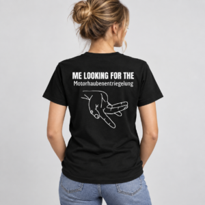 Alternative view of Me Looking for the Motorhaubenentriegelung Funny T-Shirt