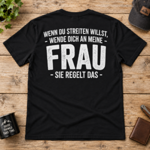 Meine Frau Regelt Das T Shirt Lustiger Männer Spruch Geschenk Für Ehemann - Imagem 3