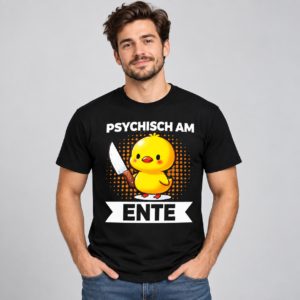 Psychisch am Ente Funny T-Shirt - Image 2