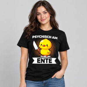 Psychisch am Ente Funny T-Shirt - Image 3