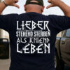 Lieber Stehend Sterben Als Kniend Leben T-Shirt - Wikinger Rune Shirt