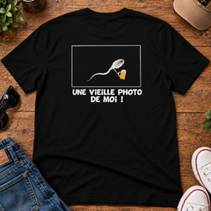 T Shirt Homme Une Vieille Photo De Moi Humour Bière Cadeau