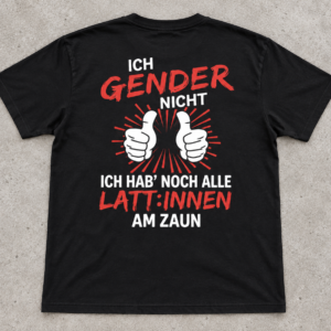 T-Shirt mit Gendern-Spruch „Alle Latten am Zaun