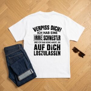 Verrückte Schwester T Shirt Herren Lustiges Geschwister Geschenk