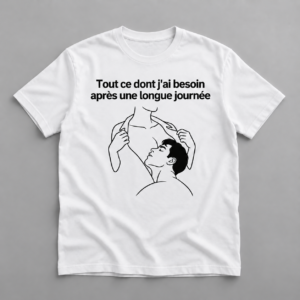 Áo T-Shirt Homme Humour Après Une Longue Journée