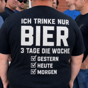 Funny German Beer T-Shirt Sarcastic Quote Slogan Tee