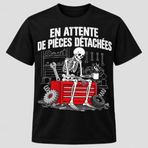 T-shirt Humour Mécanicien – En Attente de Pièces Détachées